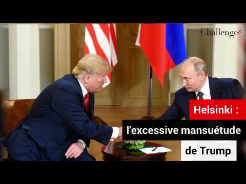 Helsinki: l'inquiétante mansuétude de Trump envers Poutine