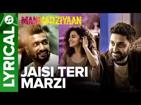 Jaisi Teri Marzi | Lyrical Audio Song | Manmarziyaan | Amit Trivedi, Shellee | Abhishek, Taapsee