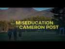 The Miseducation of Cameron Post - Online Exclusive UK Trailer - In Cinemas 7 September
