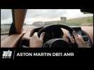 Vidéo Aston Martin DB11 AMR : 0-319 km/h Vidéo Aston Martin DB11 AMR : 0-319 km/h