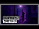 Vido TRANSFERENCE - The Walter Test Case - Demo Trailer - GAMESCOM 2018