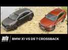 Vidéo BMW X1 vs DS 7 Crossback : Premium qui peut? Vidéo BMW X1 vs DS 7 Crossback : Premium qui peut?