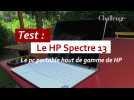 Vidéo Test : Le Spectre 13, le pc portable haut de gamme de HP Vidéo Test : Le Spectre 13, le pc portable haut de gamme de HP