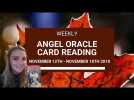 November 12th Weekly Angel Oracle Card Reading 2018