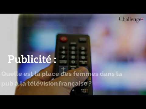 Quelle est la place des femmes dans la pub à la télévision française ? 