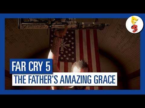 Far Cry 5 - The Father's Amazing Grace [E3 Trailer]