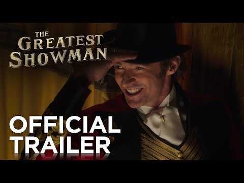 The Greatest Showman | Official HD Trailer #1 | 2017