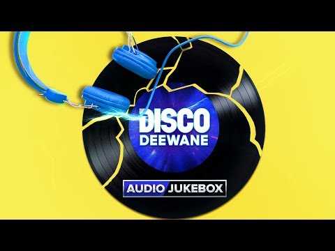 Disco Deewane - Feel The Rythm, Banjo Party Song, Rada Rada | Audio Songs Back To Back