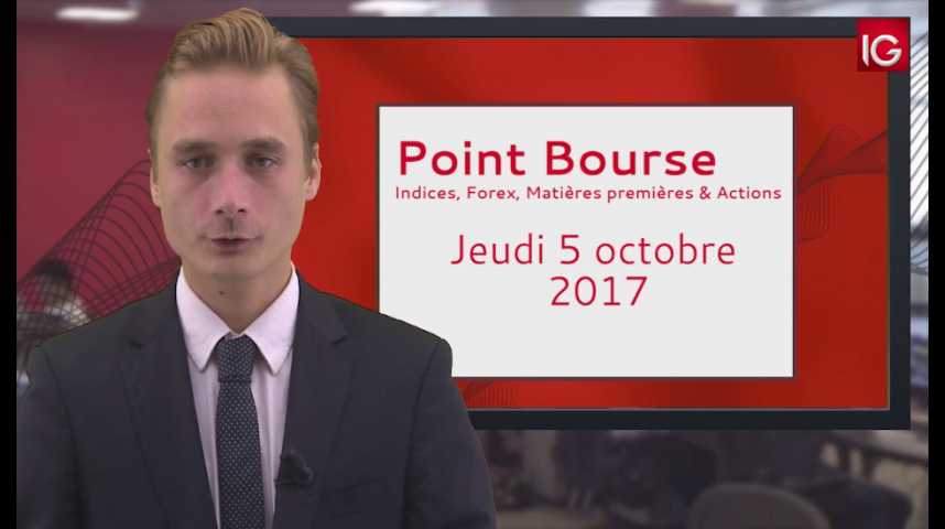 Illustration pour la vidéo Point Bourse IG du 05.09.2017