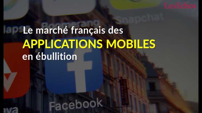 Illustration pour la vidéo Le marché français des applications mobiles en ébullition