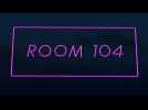 Room 104 - Teaser 1 - VO