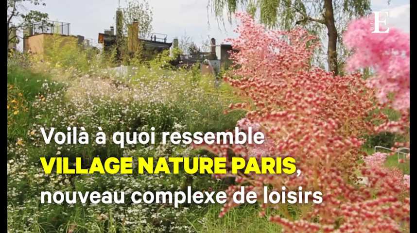 Illustration pour la vidéo Voilà à quoi ressemble Villages Nature Paris, nouveau complexe de loisirs