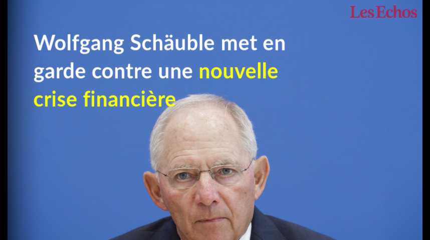 Illustration pour la vidéo Wolfgang Schäuble met en garde contre une nouvelle crise financière