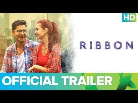 Ribbon | Official Trailer | Kalki Koechlin & Sumeet Vyas