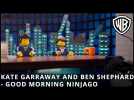 The LEGO Ninjago Movie - Kate Garraway and Ben Shephard featurette - Official Warner Bros. UK