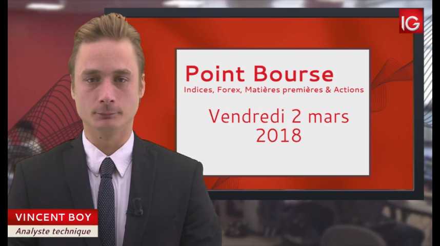 Illustration pour la vidéo Point Bourse du vendredi 2 mars 2018 