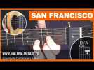 San Francisco - Cours de Guitare + Accords