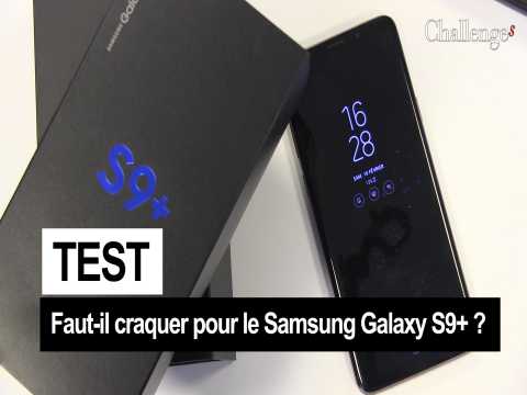 Faut-il craquer pour le Samsung Galaxy S9+ ? 