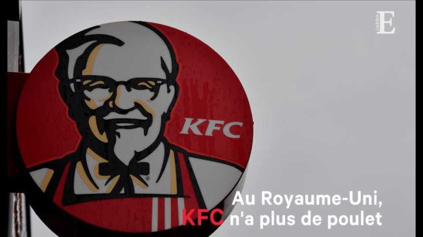 Illustration pour la vidéo Au Royaume-Uni, KFC n'a plus de poulet