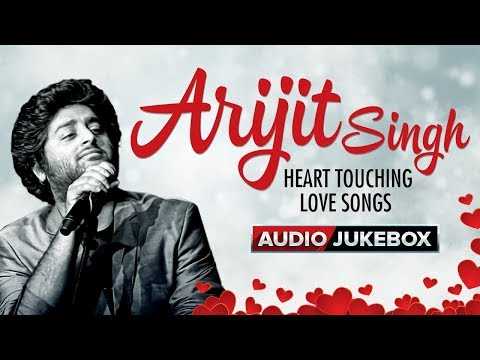 Arijit Singh Heart Touching Love Songs - Audio Jukebox | Hindi Bollywood Song