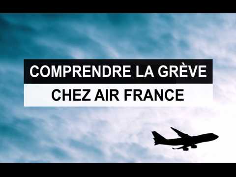 Comprendre le mouvement de grève à Air France