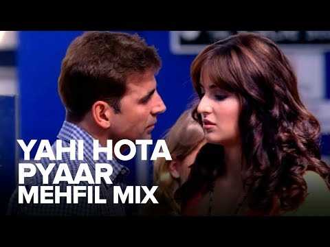 Yahi Hota Pyaar (Mehfil Mix) | Full Audio Song | Namastey London | Akshay Kumar, Katrina Kaif