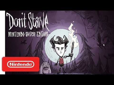Don’t Starve: Nintendo Switch Edition Announcement & Release Date Trailer -  Nintendo Switch