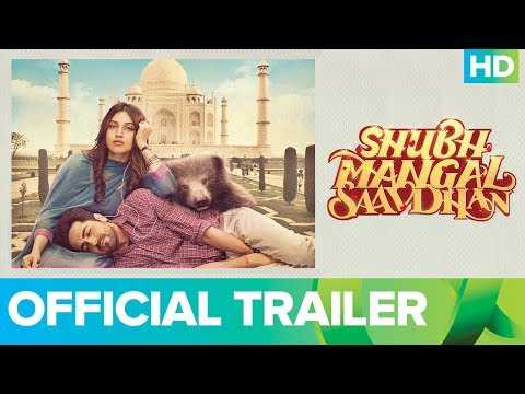 Shubh Mangal Saavdhan | Official Trailer | Ayushmann Khurrana & Bhumi Pednekar