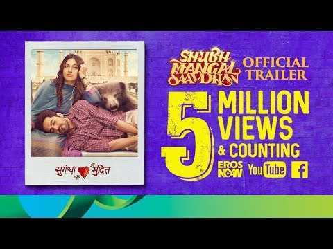 Shubh Mangal Saavdhan | Trailer Receives 5 Million Views