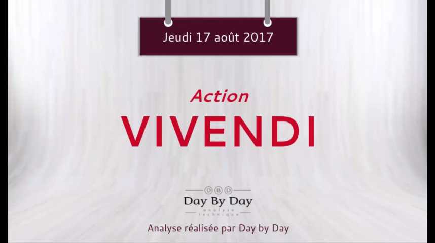 Illustration pour la vidéo Action Vivendi : vers la cible du drapeau - Flash analyse IG 17.08.2017