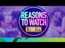 Reasons to Watch Ki & Ka | Kareena Kapoor Khan & Arjun Kapoor