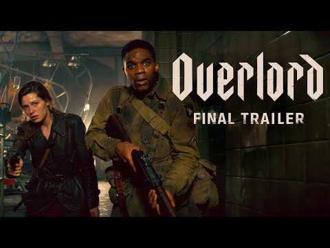 Overlord (2018)- Final Trailer - Paramount Pictures
