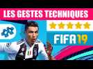 Vid�o FIFA 19 : Les gestes techniques 5 �toiles