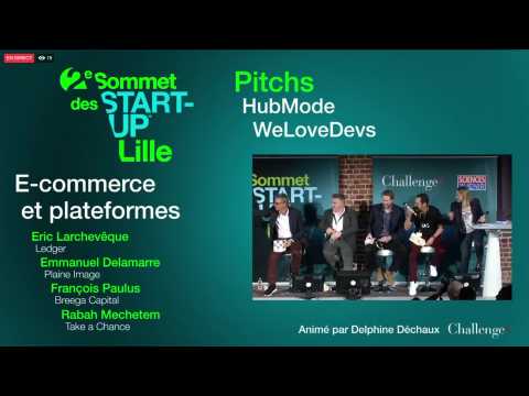 [SOMMET DES START-UP DE LILLE] PITCHS E-COMMERCE