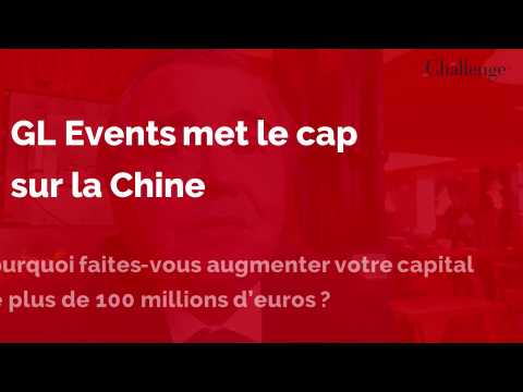 GL Events met le cap sur la Chine