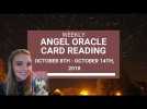 Weekly Angel Oracle Card Reading - From October 8th to October 14th, 2018