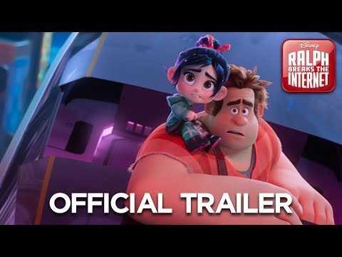 RALPH BREAKS THE INTERNET: Wreck-it Ralph 2 Trailer 3 | Official Disney UK