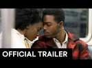 IF BEALE STREET COULD TALK | Official Trailer [HD]