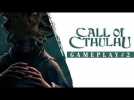 Vido Call of Cthulhu - Gameplay Trailer #2
