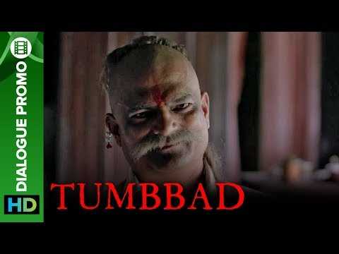 Is There Really A Treasure In Tumbbad? | Movie 2018 | Dialogue Promo | Sohum Shah | Aanand L Rai