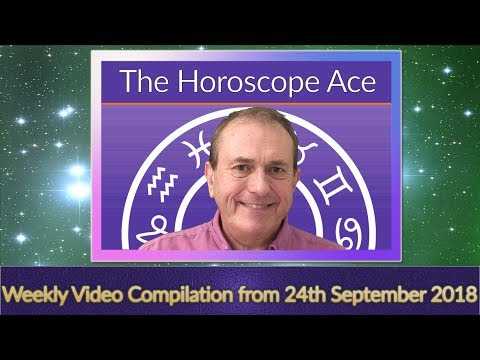 Weekly Horoscopes Compilation from 24th September 2018