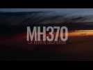 MH370, la vérité disparue : Coup de coeur de Télé 7