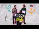 Puggy - L'interview des potos