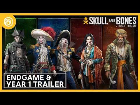 Skull and Bones:  Endgame & Year 1 Roadmap Trailer