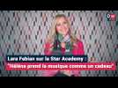 Lara Fabian sur Héléna de la Star Academy : 