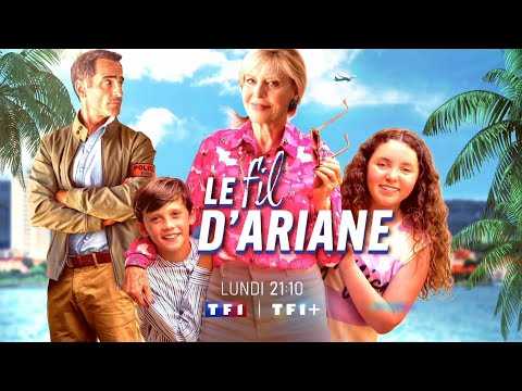 Bande-annonce Le fil d'Ariane, sur TF1 dès le 29 janvier 2024