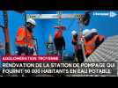 Rénovation de la station de pompage de l'eau pour Troyes et l'agglomération