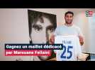 Gagnez un maillot dédicacé de Marouane Fellaini