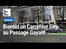 Douai : un Carrefour City devant le Passage Gayant, place d'Armes, d'ici la fin 2024