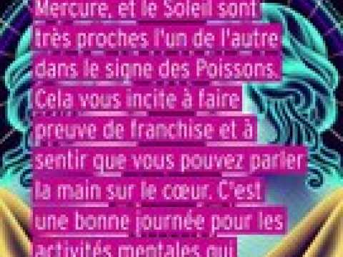 Horoscope du jour du jeudi 22 février 2024